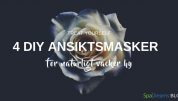 DIY Ansiktsmasker